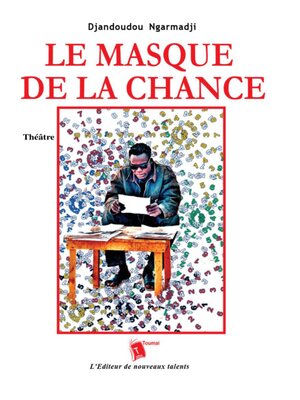 cover image of Le Masque De La Chance